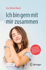 Ich bin gern mit mir zusammen