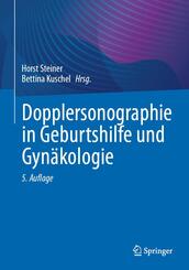 Dopplersonographie in Geburtshilfe und Gyn&auml;kologie