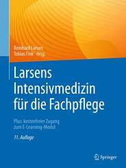 Larsens Intensivmedizin f&uuml;r die Fachpflege