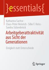 Arbeitgeberattraktivit&auml;t aus Sicht der Generationen