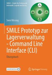 SMILE Prototyp zur Lagerverwaltung - Command Line Interface (CLI)