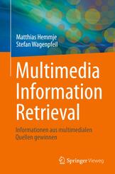 Multimedia Information Retrieval