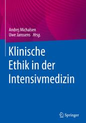 Klinische Ethik in der Intensivmedizin