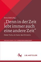 "Denn in der Zeit lebt immer auch eine andere Zeit"