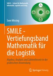 SMILE - Vertiefungsband Mathematik f&uuml;r die Logistik