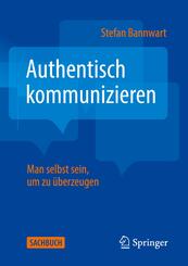 Authentisch kommunizieren