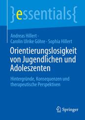 Orientierungslosigkeit von Jugendlichen und Adoleszenten