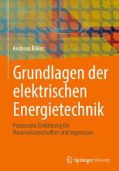 Grundlagen der elektrischen Energietechnik