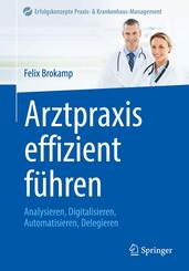 Arztpraxis effizient f&uuml;hren