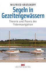 Segeln in Gezeitengew&auml;ssern
