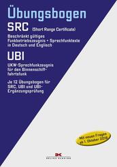 &Uuml;bungsbogen Funkbetriebszeugnis (SRC) /  UKW-Sprechfunkzeugnis f&uuml;r den Binnenschifffahrtsfunk (UBI)