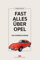 Fast alles &uuml;ber Opel