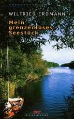Mein grenzenloses Seest&uuml;ck