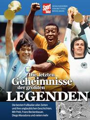 Die letzten Geheimnisse der gr&ouml;&szlig;ten Legenden