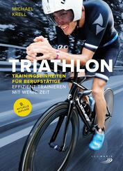 Triathlon-Trainingseinheiten f&uuml;r Berufst&auml;tige
