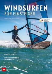 Windsurfen f&uuml;r Einsteiger