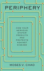 Periphery - How Your Nervous System Predicts and Protects against Disease