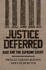 Justice Deferred - Race and the Supreme Court