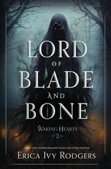 Lord of Blade and Bone