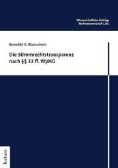 Die Stimmrechtstransparenz nach &sect;&sect; 33 ff. WpHG