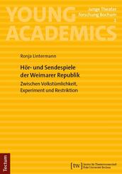 H&ouml;r- und Sendespiele der Weimarer Republik
