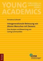 Intergenerationale Betreuung von &auml;lteren Menschen mit Demenz