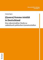 (Queere) Femme-ininit&auml;t in Deutschland