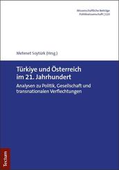 T&uuml;rkiye und &Ouml;sterreich im 21. Jahrhundert