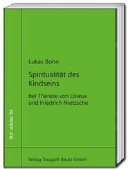 Spiritualit&auml;t des Kindseins