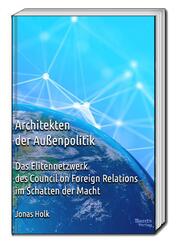 Architekten der Au&szlig;enpolitik
