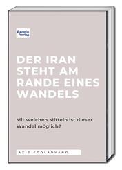 Der Iran steht am Rande eines Wandels