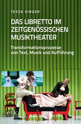 Das Libretto im zeitgen&ouml;ssischen Musiktheater