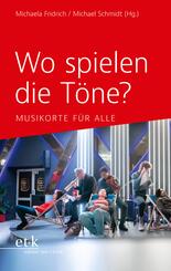 Wo spielen die T&ouml;ne?