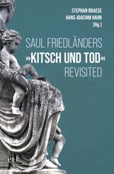 Saul Friedl&auml;nders "Kitsch und Tod" revisited