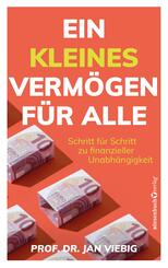 Ein kleines Verm&ouml;gen f&uuml;r alle
