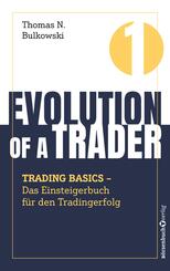 Evolution of a Trader - Trading Basics