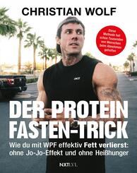 Der Protein-Fasten-Trick