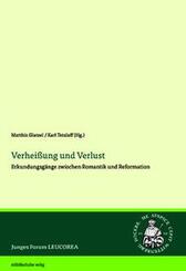 Verhei&szlig;ung und Verlust