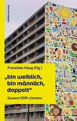 "bin weiblich, bin m&auml;nnlich, doppelt"