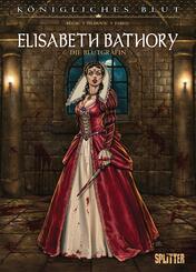 K&ouml;nigliches Blut: Elisabeth Bathory