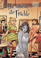Die s&uuml;&szlig;este aller Fr&uuml;chte. Band 2 (von 2)