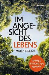 Im Angesicht des Lebens