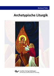Archetypische Liturgik