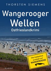 Wangerooger Wellen. Ostfrieslandkrimi