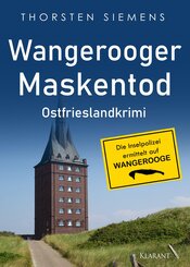 Wangerooger Maskentod. Ostfrieslandkrimi