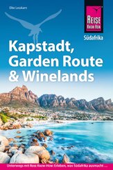 Reise Know-How Reisef&uuml;hrer S&uuml;dafrika - Kapstadt, Garden Route & Winelands
