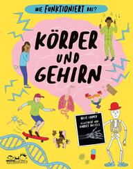 K&ouml;rper und Gehirn
