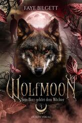 Wolfmoon - Sein Herz geh&ouml;rt dem W&auml;chter