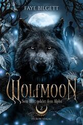 Wolfmoon - Sein Herz geh&ouml;rt dem Alpha