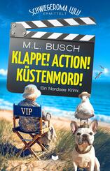 Klappe, Action, K&uuml;stenmord!